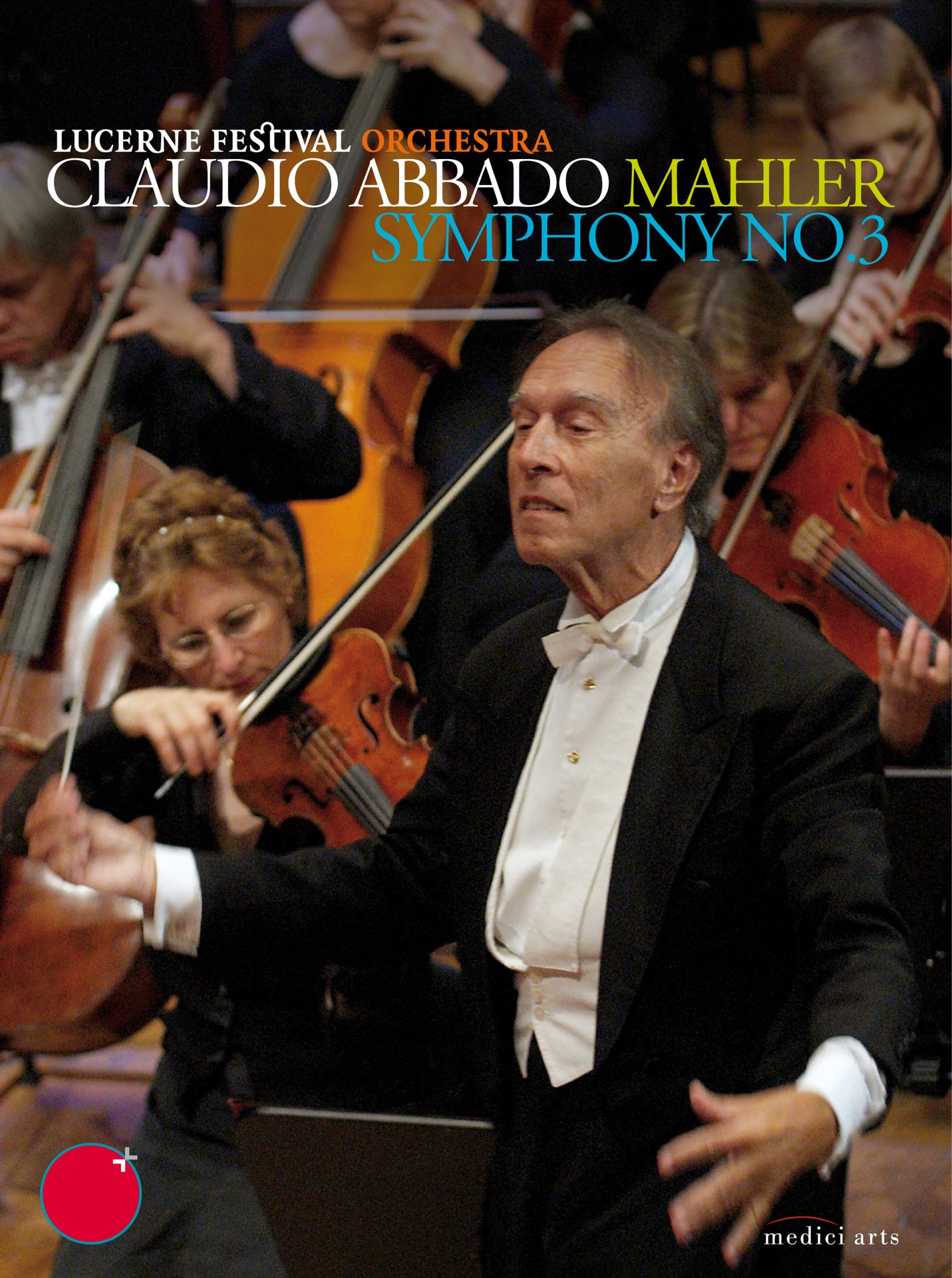 DVD: Abbado conducts Mahler's Third | Lucerne Festival